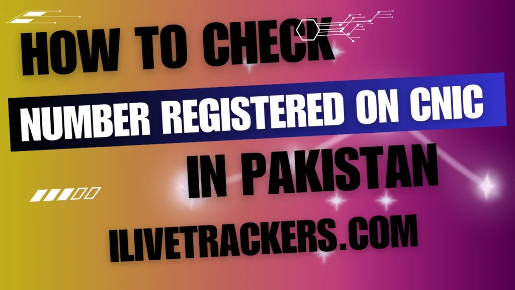 Number Registered On CNIC